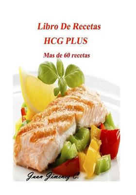 Libro de Recetas Hcg Plus - Jimenez, Juan