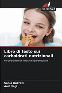 Libro di testo sui carboidrati nutrizionali