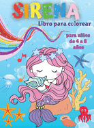 Libro para colorear de sirenas para nios de 4 a 8 aos: Libro para colorear y actividades para nios con lindas sirenas - Pginas para colorear fciles para nias y nios