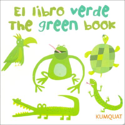 Libro Verde, El - The Green Book - Longo, Alejandra