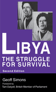 Libya: The Struggle for Survival