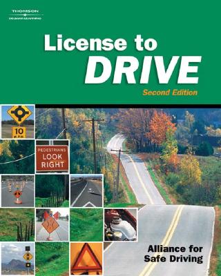 License to Drive - Alliance for Safe Driving