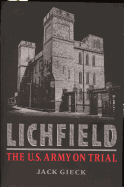 Lichfield: The U.S. Army on Trial