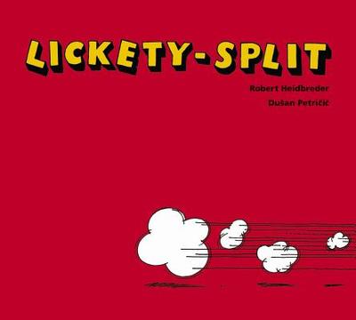 Lickety-Split - Heidbreder, Robert