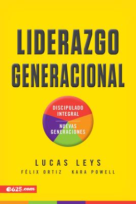 Liderazgo Generacional - Leys, Lucas, Dr.