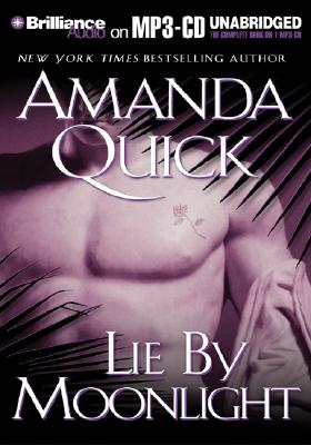 Lie by Moonlight - Quick, Amanda, and Flosnik (Read by)