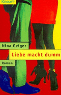 Liebe Macht Dumm