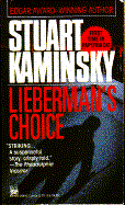 Lieberman's Choice - Kaminsky, Stuart M