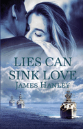 Lies Can Sink Love