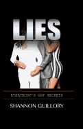 Lies: Everybody's Got Secrets