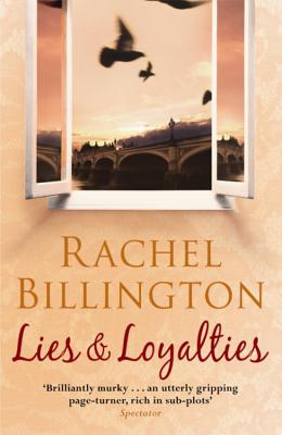 Lies & Loyalties - Billington, Rachel