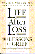 Life After Loss: The Lessons of Grief