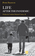 Life After the Pandemic