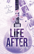 Life After You