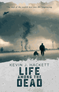 Life Among the Dead