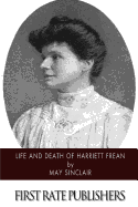 Life and Death of Harriett Frean