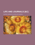 Life and Journals [&C]