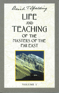Life and Teaching of the Masters of the Far East