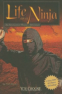 Life as a Ninja: An Interactive History Adventure