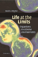 Life at the Limits