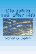 Life Before and After 1974: Life Before and After 1974