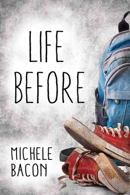 Life Before - Bacon, Michele