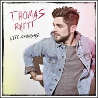 Life Changes - Thomas Rhett