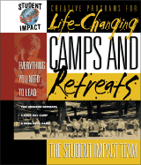 Life-Changing Camps and Retreats