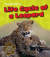 Life Cycle of a Leopard: A Sequence and Order Text
