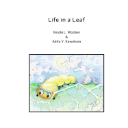 Life in a Leaf