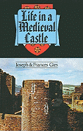 Life in a Medieval Castle
