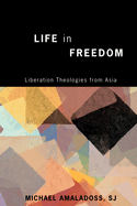 Life in Freedom