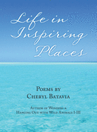 Life in Inspiring Places