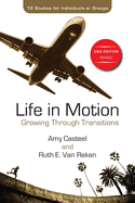 Life in Motion: Growing Through Transitions