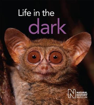 Life in the Dark - The Natural History Museum