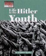 Life in the Hitler Youth