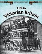 Life in Victorian Britain