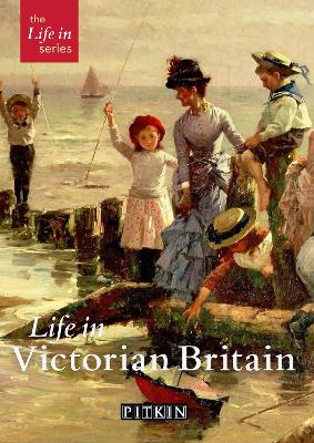 Life in Victorian Britain - St John Parker, Michael