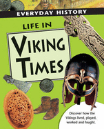 Life in Viking Times