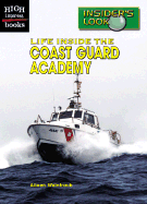 Life Inside the Coast Guard Academy