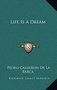 Life Is A Dream