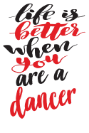Life is Better When You Are A Dancer: 6x9 College Ruled Line Paper 150 Pages