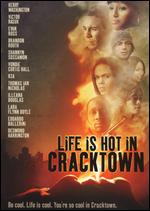Life Is Hot in Cracktown - Buddy Giovinazzo