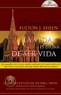 Life Is Worth Living (Spanish Edition) by Archbishop Fulton Sheen