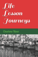 Life Lesson Journeys