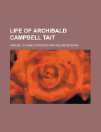 Life of Archibald Campbell Tait