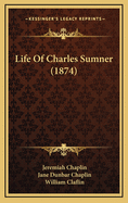 Life of Charles Sumner (1874)