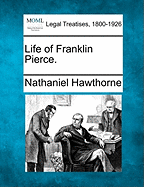 Life of Franklin Pierce.