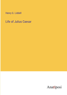 Life of Julius Caesar