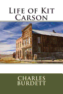 Life of Kit Carson